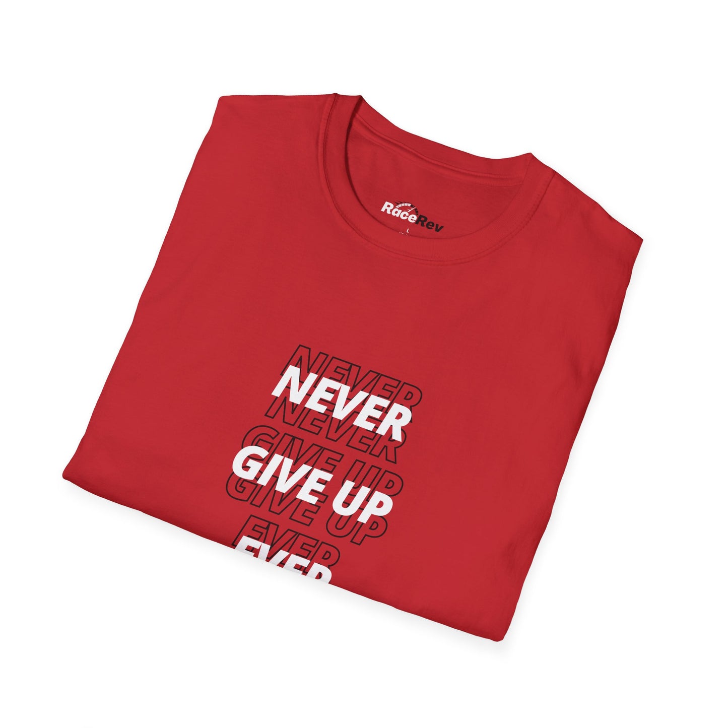 Never Give Up T-Shirt