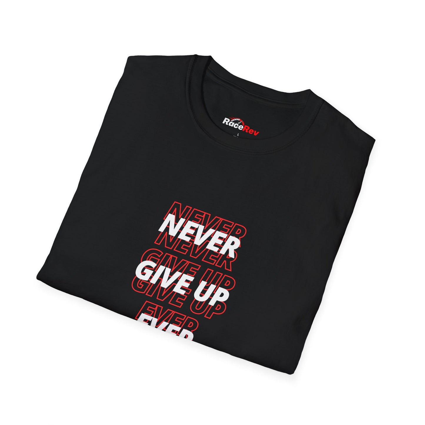 Never Give Up T-Shirt